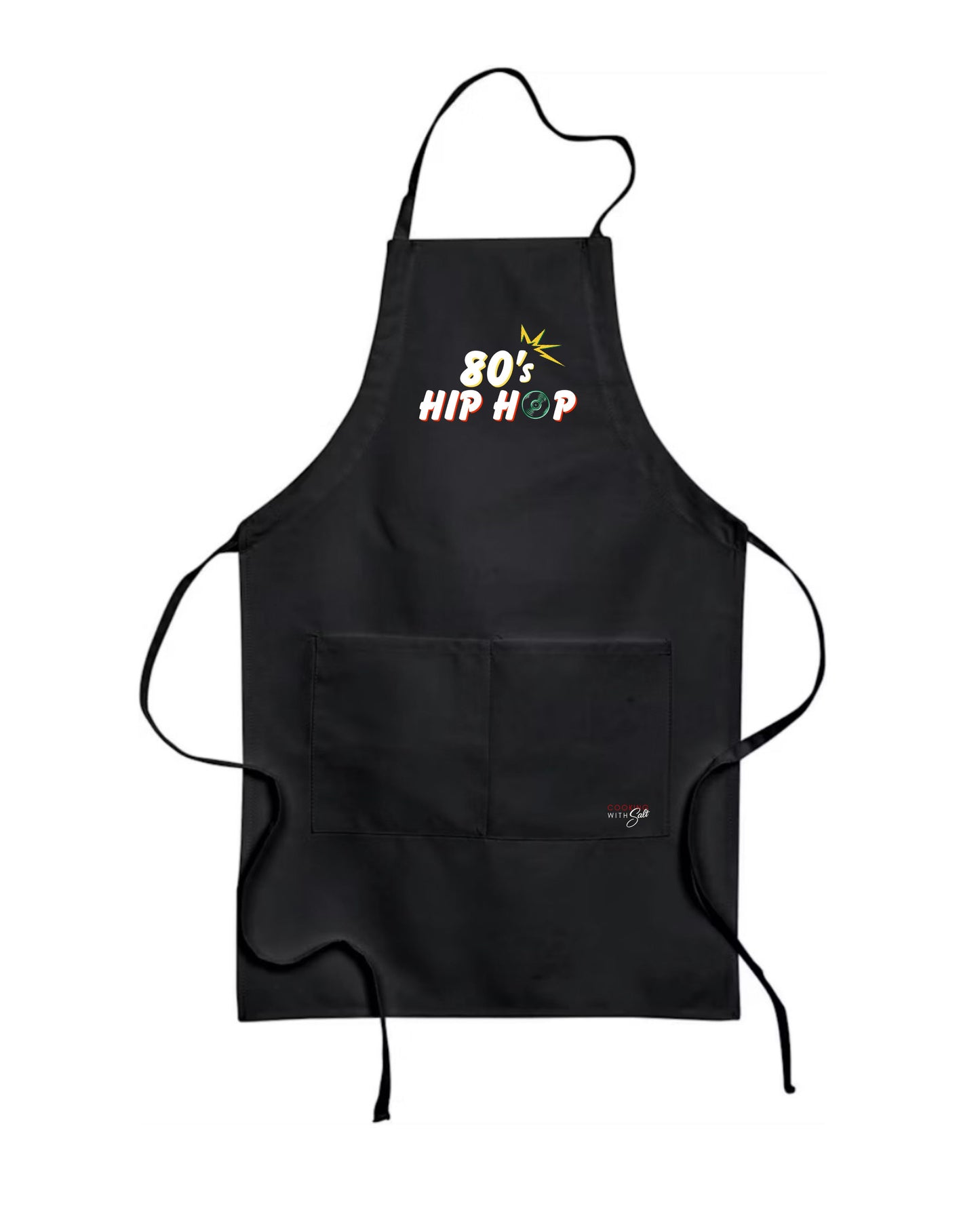 Cooking with Salt - 80s HipHop Apron (pre-order)